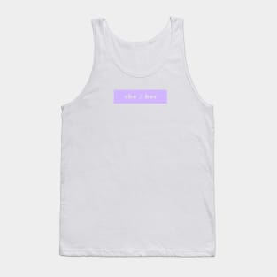 she / her - purple Tank Top